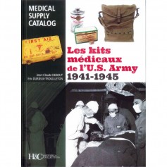 LIVRE LES KITS MEDICAUX US ARMY 1941-1945 NET