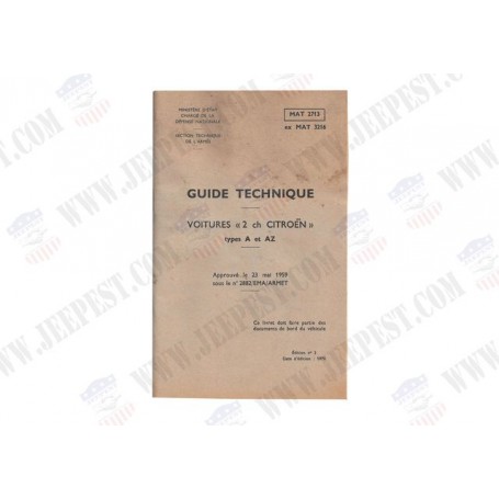 GUIDE TECHNIQUE CITROEN 2 CV ARMEE FRANCAISE