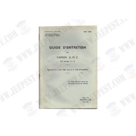 GUIDE ENTRETIEN GMC 2.5-T 6X6 ARMEE FRANCAISE