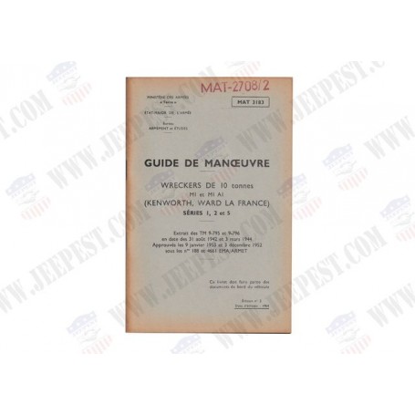 BOOKLET MANEUVERS WRECKERS WARD LA FRANCE