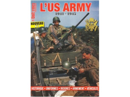 MAGAZINE UNIFORMES "US ARMY 1941-1945" HS2 NET