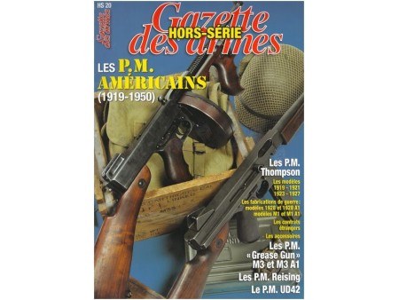 MAGAZINE GAZETTE DES ARMES "PM AMERICAINS" NET