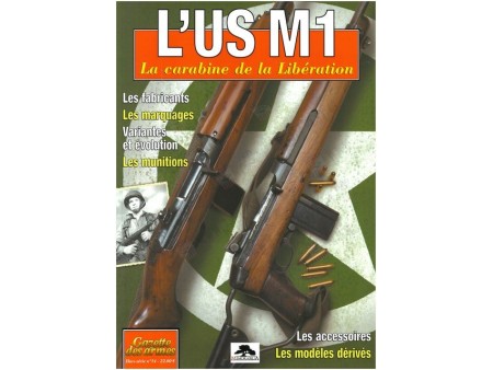 MAGAZINE GAZETTE DES ARMES "CARABINE USM1" NET