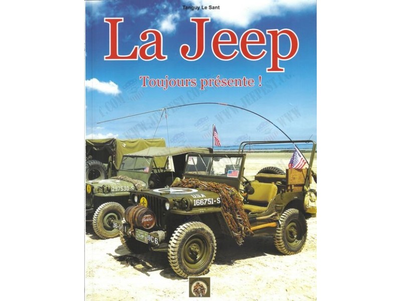 LIVRE "LA JEEP TOUJOURS PRESENTE" NET