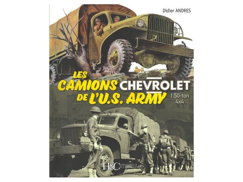 LIVRE "LES CAMIONS CHEVROLET US ARMY" NET