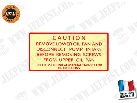 AUTOCOLLANT "CAUTION" CARTER INF MOTEUR GMC