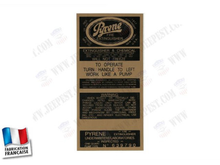 STICKER FIRE EXTINGUISHER "PYRENE" USA