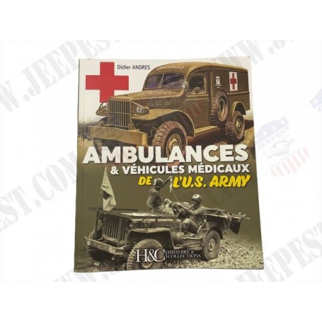 BOOK AMBULANCES AND MEDICAL TRUCKS US ARMY